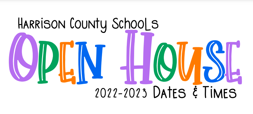 2022-23 Harrison County Schools Open House Dates and Times Graphic