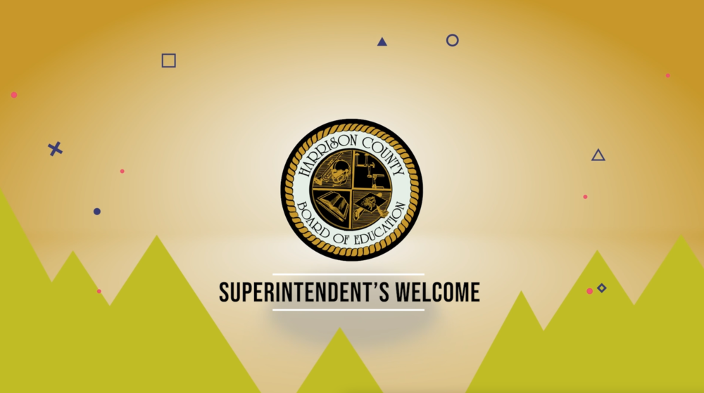 Superintendent s Welcome Harrison County Board Of Education