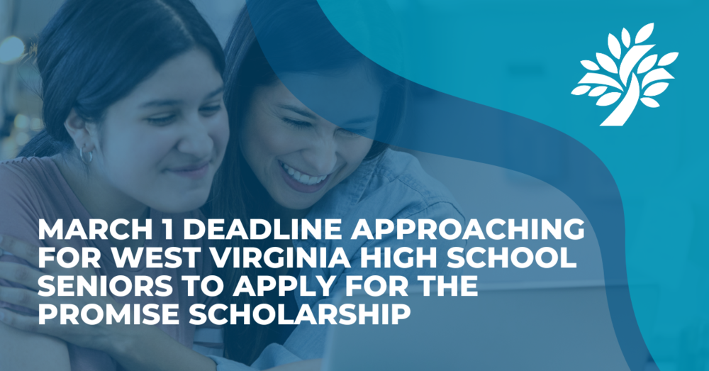 March 1 deadline approaching for West Virginia high school seniors to apply for the Promise Scholarship